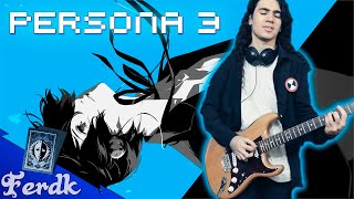 PERSONA 3 "Memories of the City" | Guitar Cover by Ferdk