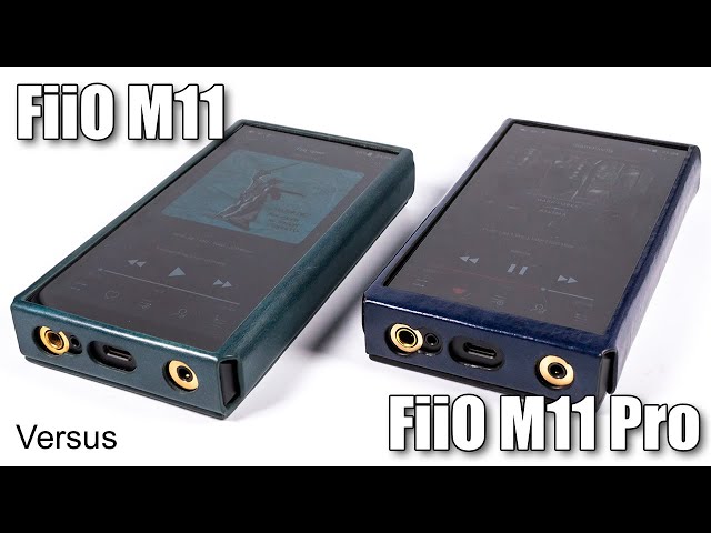 FiiO M11 vs FiiO M11 Pro - YouTube
