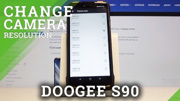 How to Change Photo Resolution in DOOGEE S90 - Set Up Photo Quality