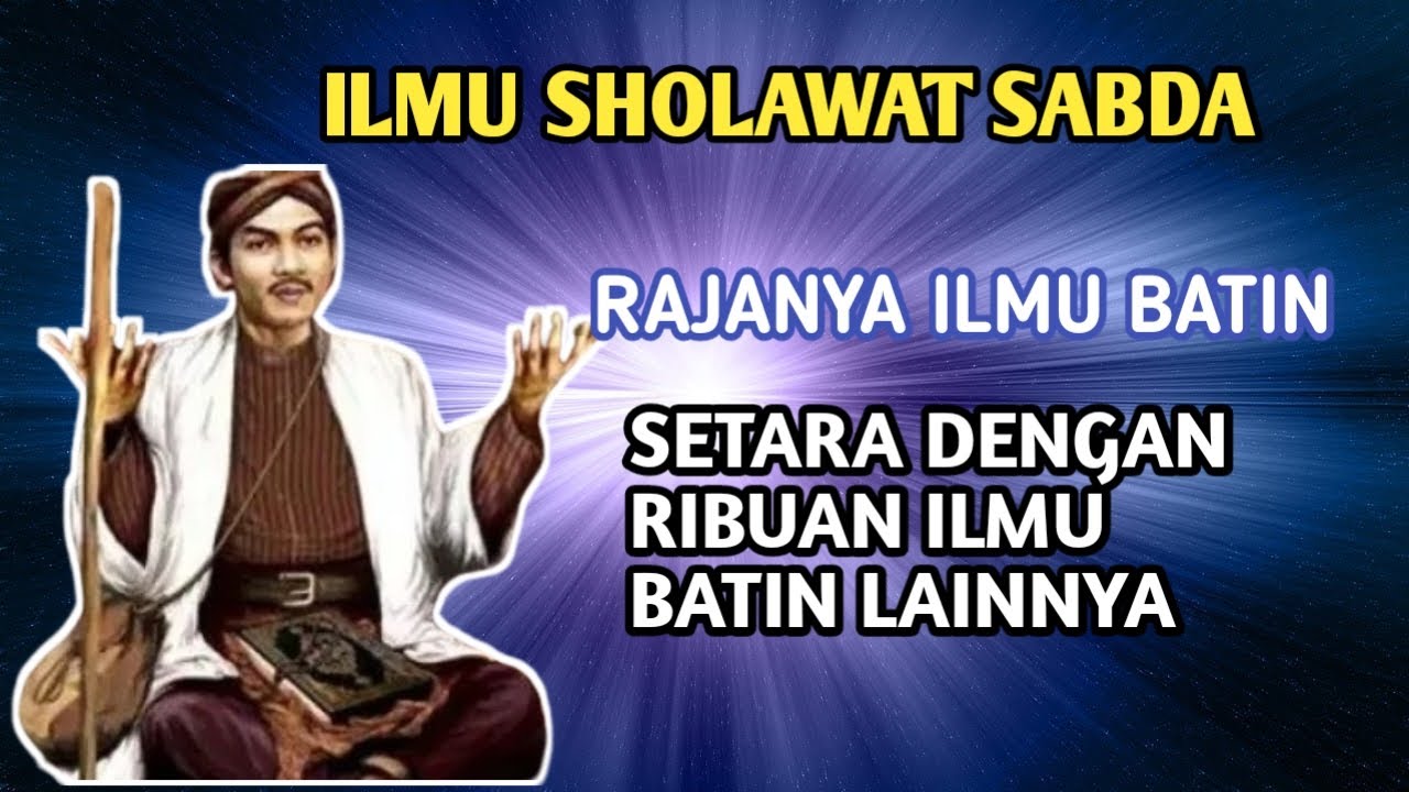 ILMU SHOLAWAT SABDA SUNAN KALIJAGA