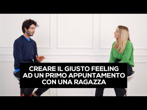 Video: Come Costruire Il Giusto Rapporto Con Una Ragazza