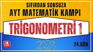 Trigonometri 1 (Birim Çember) | AYT Matematik Kampı | 24.Gün |AYT Matematik Konu Anlatım