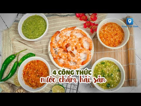 Hướng dẫn cách làm 4 CÔNG THỨC NƯỚC CHẤM HẢI SẢN | Feedy TV