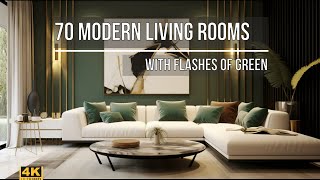 70 Living rooms | Dining areas | Modern style | Basic palette with flashes of green | 4K