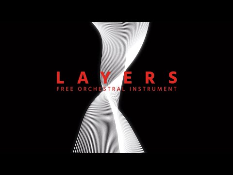 Layers: Free Orchestral Instrument - Trailer
