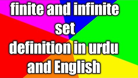 finite and infinite sets in English and urdu