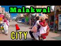 New malakwal city tour 2021