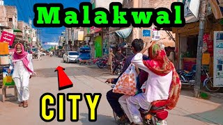 New Malakwal City Tour 2021
