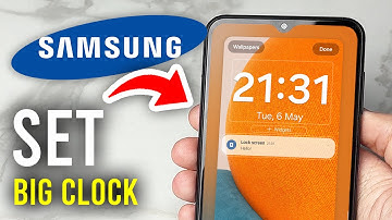 How To Set Big Clock On Samsung Lock Screen - Full Guide