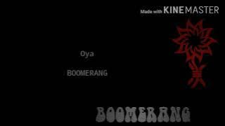 Boomerang-Oya(Lyric)