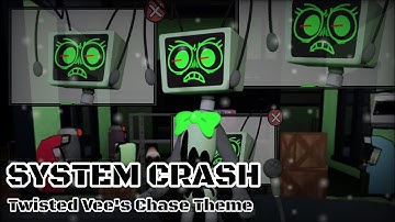 SYSTEM CRASH - Twisted Vee