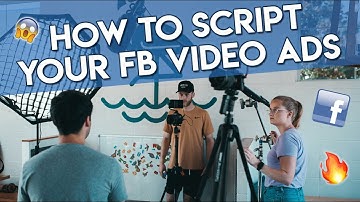 How To Script Your Facebook Video Ads