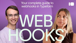 EVERYTHING you need to know about Webhooks in Typeform🪝| Typeform Help Center