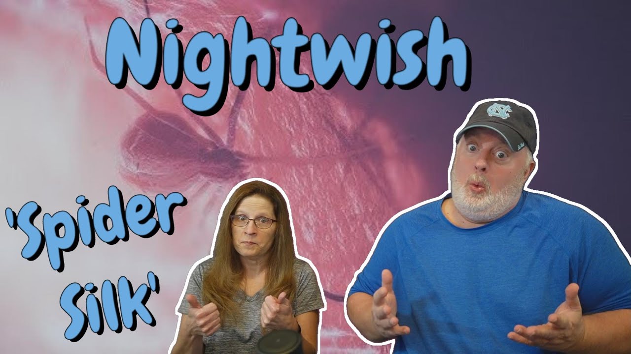 A Web of Sound!  Reaction to Nightwish 'Spider Silk'