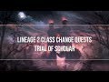 Lineage 2 Trial of Scholar quest guide (for 2nd profession)