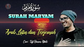 Surat MARYAM - Ust Hanan Attaki,Untuk Ibu Hamil dan Sulit Mempunyai Keturunan