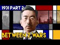 Japan, the Bureaucratic War Machine  | BETWEEN 2 WARS I 1931 Part 2 of 3