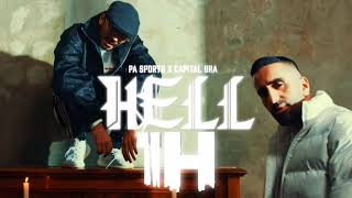 (1H) HELL - PA SPORTS x CAPITAL BRA ( 1 Hour Version ) - 1h - eine Stunde