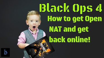 COD Black Ops 4 PC | How to get Open NAT, Finally get in quickly!!
