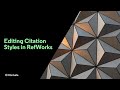 Editing Citation Styles in RefWorks