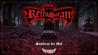 RETROSATAN  - Sombras del Mal (Videolyric 2023)