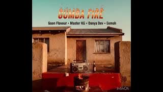 Goon Flavour , Master KG , Danya Devs , Eemoh - GUMBA FIRE ( Official Audio)