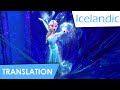 Let It Go Icelandic Lyrics Translation