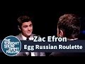 Egg Russian Roulette with Zac Efron