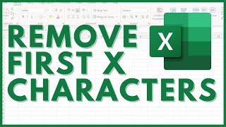 Remove the first x characters from a text string in Excel
