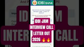 IDBI JAM INTERVIEW CALL LETTER OUT 2026 #idbi #bankexam #idbijam #idbibank #shorts #update