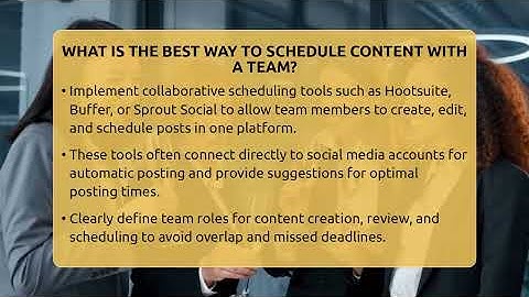 What Is The Best Way To Schedule Content With A Team? - Everyday-Networking