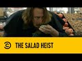 The Salad Heist | Workaholics | Comedy Central Africa