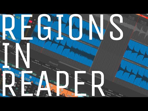USING REGIONS IN REAPER TO REARRANGE AND COPY PARTS OF YOUR SONG