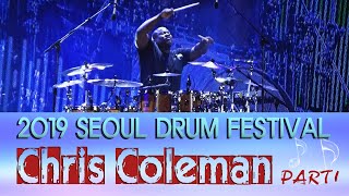 Chris Coleman amazes the crowd at the 2019 Seoul Drum Festival! (part 1) 서울드럼페스티벌