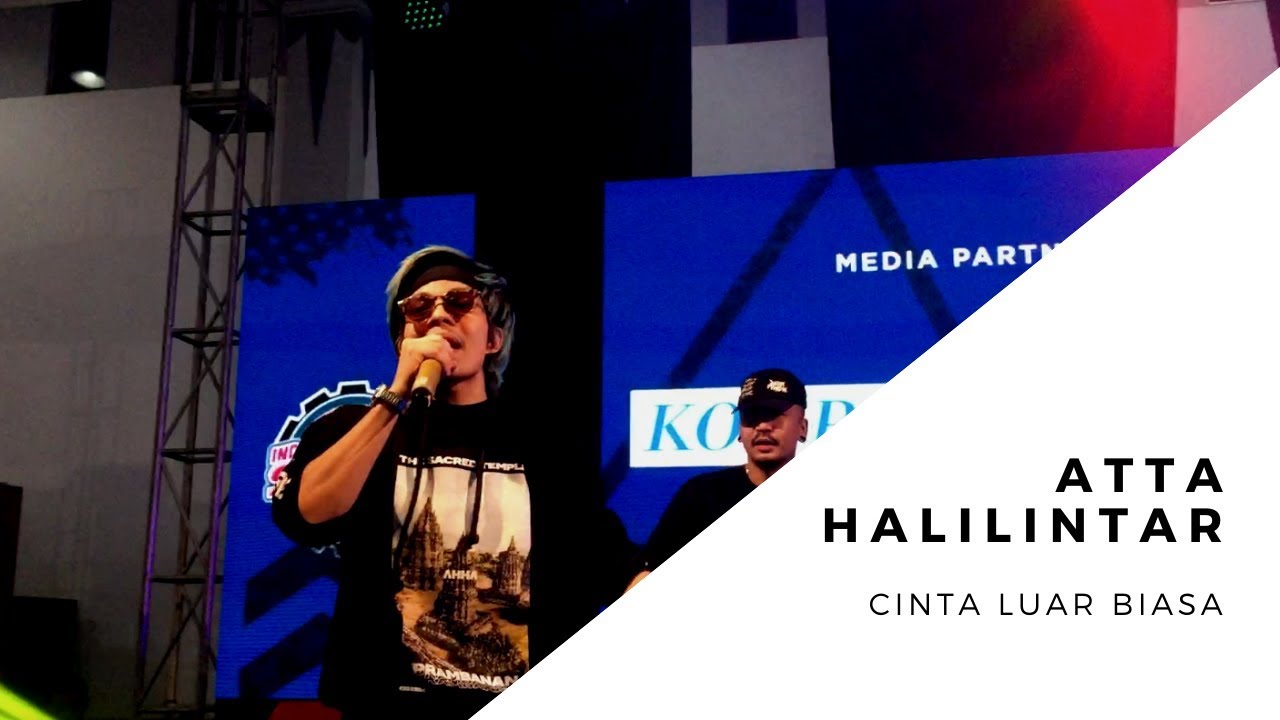 ATTA HALILINTAR - CINTA LUAR BIASA (Live at Indonesian Scooter Festival 2019)