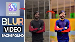 How To Blur Video Background In Mobile New Trick Prettyup Video Blur Editing