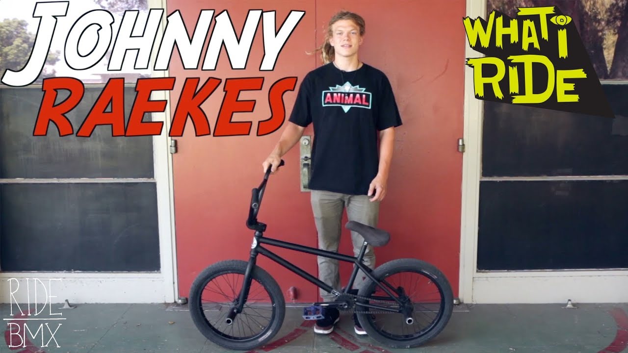 JOHNNY RAEKES - WHAT I RIDE (BMX BIKE CHECK) - YouTube