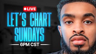 Lets Chart Sundays  - Live Trading 4/19/26