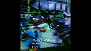 Cabaret Voltaire - Archive #828285 Live ( Liverpool Warehouse 12-06-82)