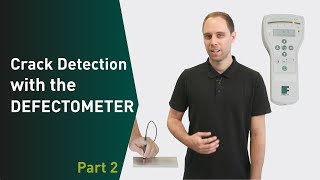 Testing with eddy current – How to detect cracks with the DEFECTOMETER