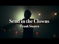 Send in the Clowns【和訳】フランク・シナトラ