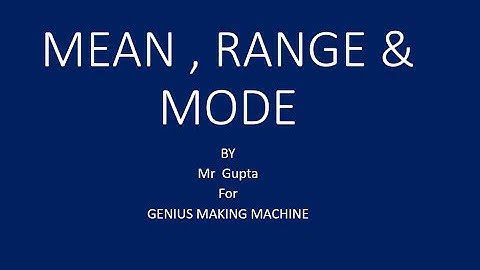 MEAN/MODE/ RANGE /GCSE EXAM QUESTIONS