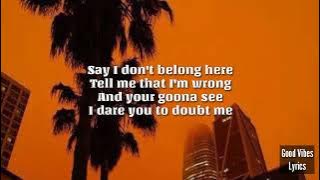 The Script- Dare You To Doubt Me Lyrics ✨