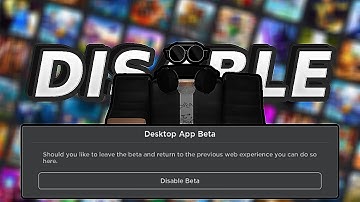 [OutDated] How To Disable the Roblox Beta App
