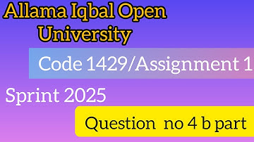 AIOU Course code 1429 Assignment 1 Spring 2025 Question no 4 b part