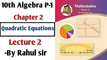 10th Algebra | Quadratic Equations | Chapter 2 | Lecture 2 | Maharashtra Board