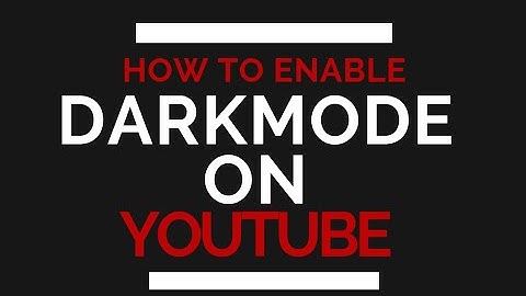 How to enable YouTube dark mode for Android & PC [Easy steps]
