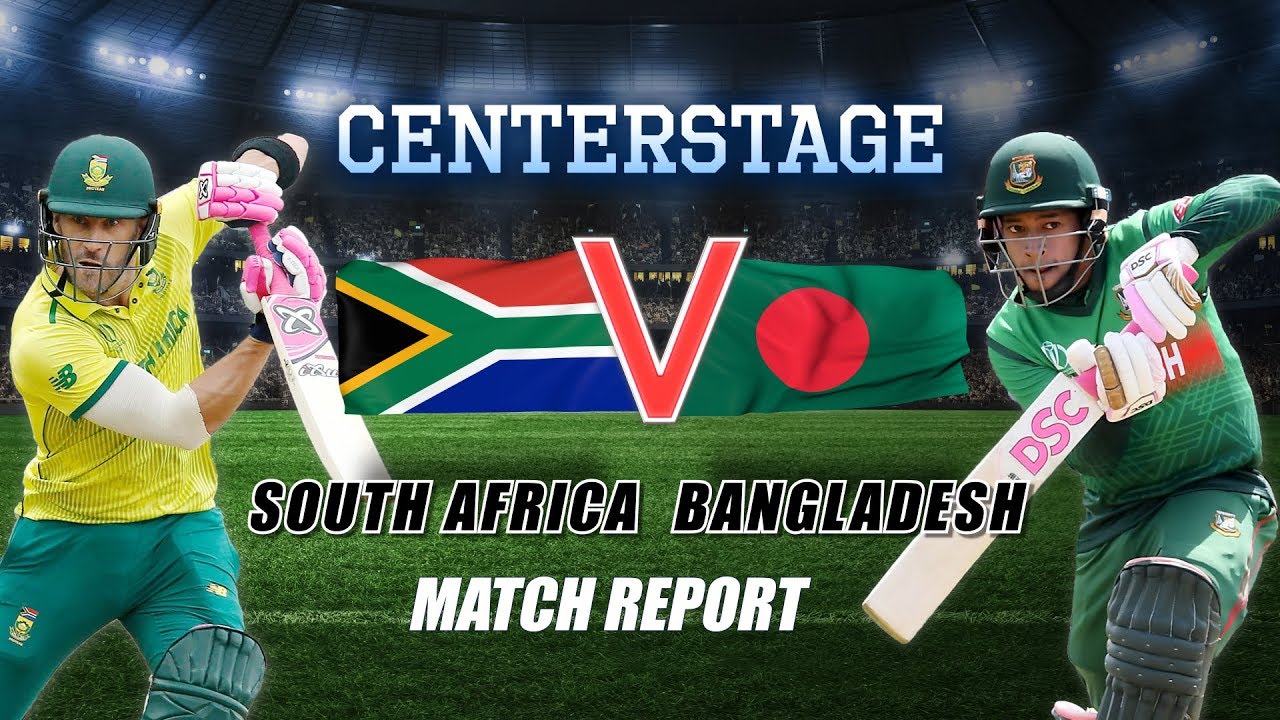South Africa vs Bangladesh, Match Report