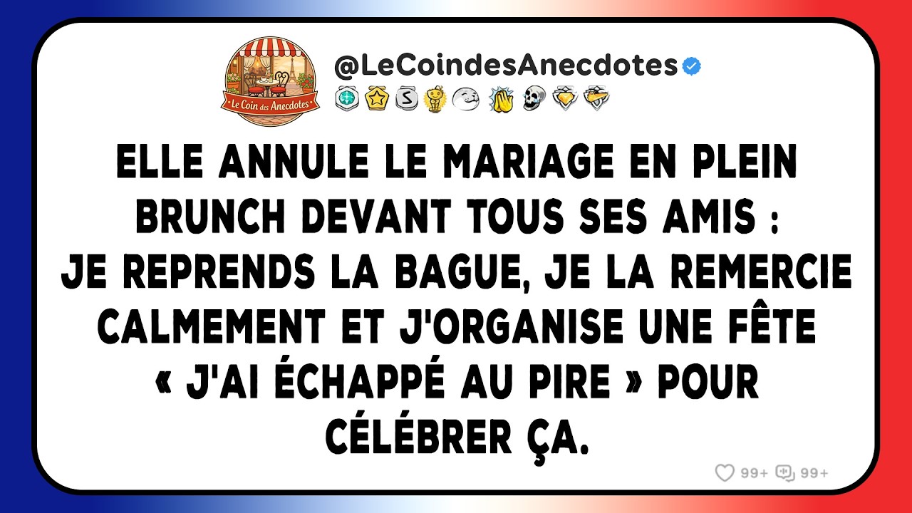 Elle annule le mariage en plein brunch devant tous ses amis : je reprends la bague, je la...