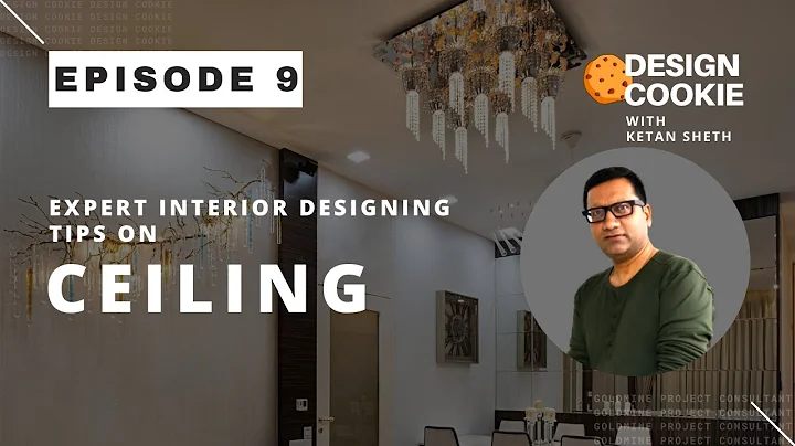 Expert Tips on Ceiling Designs | Design Cookie E9 ...